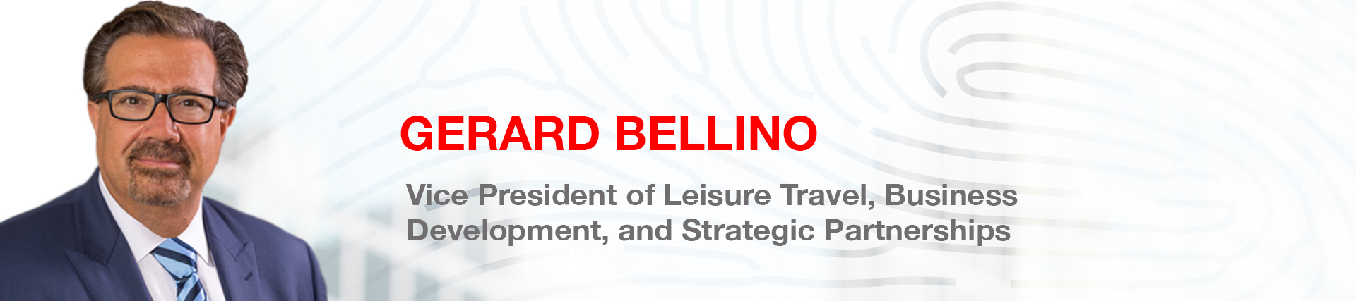 Direct Travel Appoints Gerard Bellino Vice President of Leisure Travel, Business Development, and Strategic Partnerships